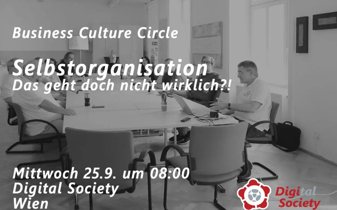 Business Culture Circle: Selbstorganisation (25.9.)