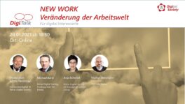 Nachlese DigiTalk NEW WORK 1 – Wie verändert die digitale Transformation unsere Arbeitswelt?