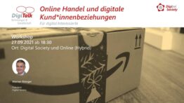 DigiTalk: Online Shopping und digitale Kund*innenbeziehungen (Workshop)