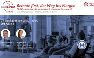 Nachlese DigiCircle Business Culture (04/2021)Remote First: Wie Tech-Konzerne arbeiten am Beispiel MicrosoftWerner Illsinger – Vividity