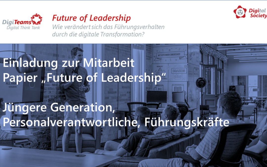 Einladung zur Mitarbeit – “Future of Leadership”