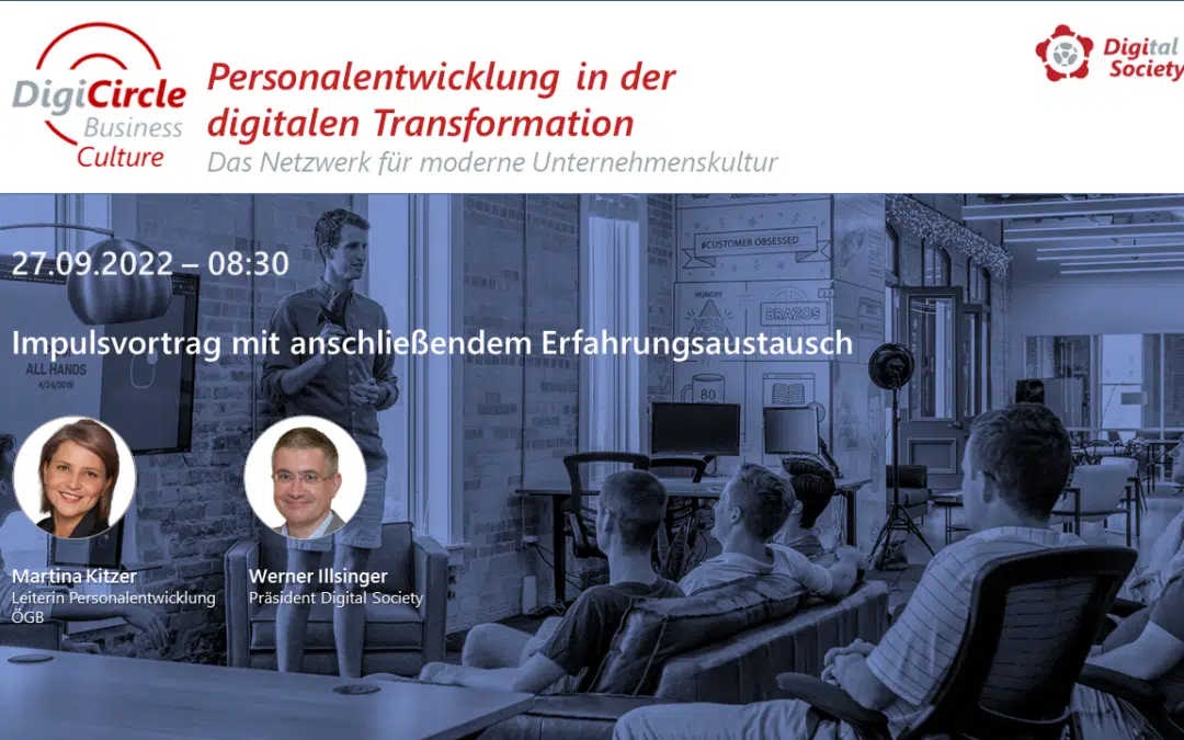 Nachlese DigiCircle Business Culture 09/2022Personalentwicklung in der digitalen TransformationMartina Kitzer (Leitung Personalentwicklung ÖGB)