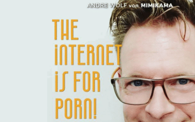 The Internet is for p*rn! (Mimikama) – 25.5. – 18:00